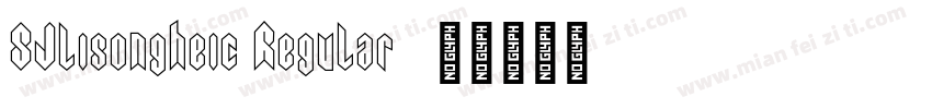 SJlisongheic Regular字体转换